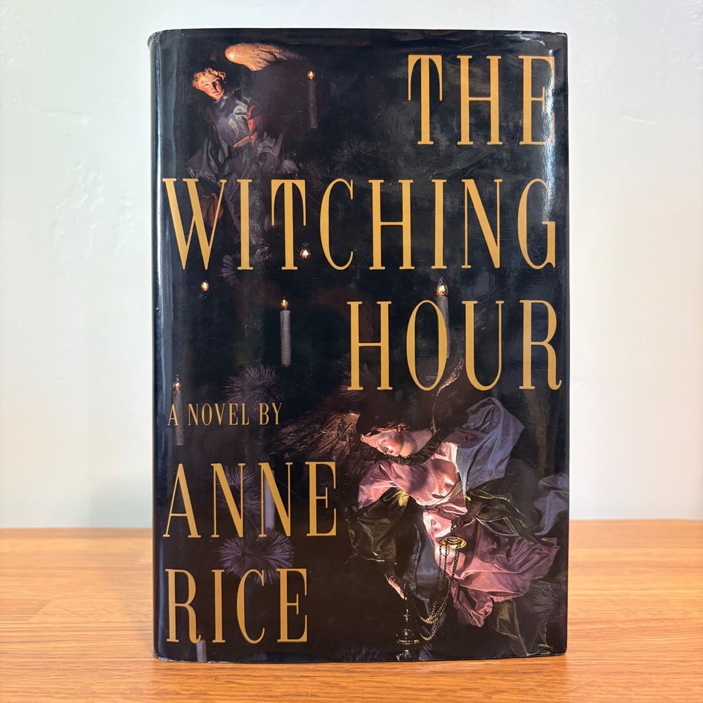 Anne Rice Book The Witching Hour First Edition Hardcover Book & Dust Jacket 1990